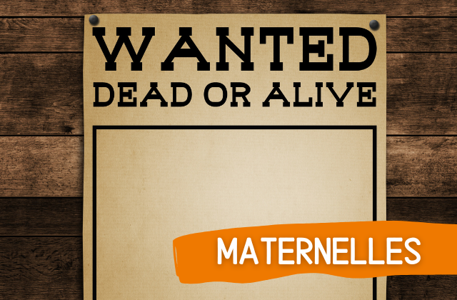 Semaine 3 – Wanted : bandits en cavale ! (M)